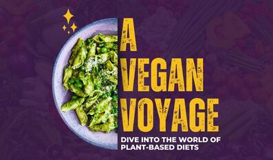 A Vegan Voyage Dive into the World of Plant Based Diets